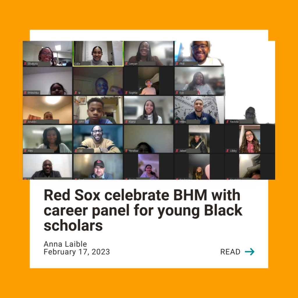 Image shows a Zoom screen with youth and players. Text reads: "Red Sox celebrate BHM with career panel for young Black scholars" with a call to action to click the image to read more.