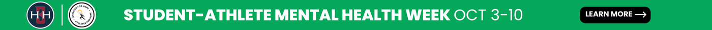 Student-Athlete Mental Health Week Oct 3-10